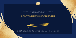 Santander Bank vs. Sparkasse 2026 – Wer ist der bessere Bankpartner? | alitaj.de